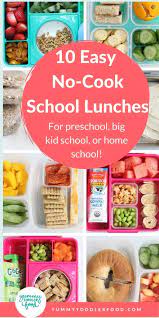 10 Easy No Cook School Lunch Ideas Picky Eater Approved Recipe Easy Lunches For Kids Lunch Simple Sandwiches Lunch