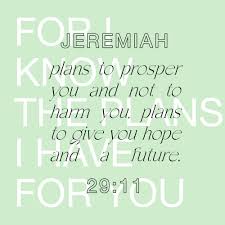 You are a chosen generation, a royal priesthood, a holy nation, his own special people, that you may proclaim the praises of him who called you out of darkness into his marvellous light (1 peter 2:9). God Has Plans To Give You A Hope And A Future Jeremiah 29 11 Faith Chapel