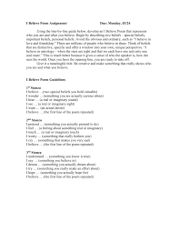 The closing envoy contains all six words, two per line, placed in the middle and at the end of the three lines. I Believe Poem Assignment