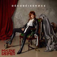 Aber ich wollte, dass ich ein bisschen wild bin. Mylene Farmer Desobeissance Lyrics And Tracklist Genius