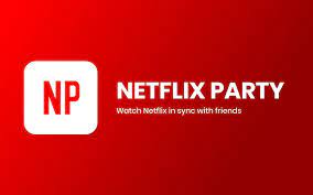 Netflix Party Let S You Watch Movies With Your Friends During The Quarantine