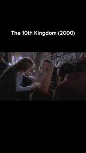 The 10th Kingdom: A Fairytale Classic with an All-Star Cast