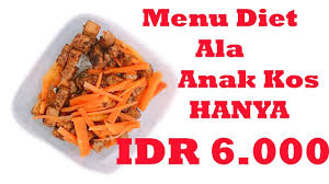 Saya sudah menjadi anak kos hampir selama 5 tahun. Menu Diet Simpel Murah Hanya Idr 6 000 Menu Diet Ala Anak Kos Tahu Tempe Kecap Youtube