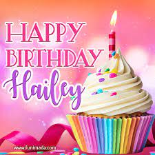 I mean it's your happy birthday hailey!! Happy Birthday Hailey Lovely Animated Gif Download On Funimada Com