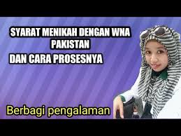 Zainab bergaduh dengan teman lelaki warga asing. Syarat Menikah Dengan Wna Pakistan Berbagi Pengalaman Mix Marriage Indonesia Pakistan Youtube