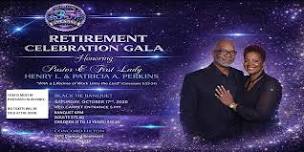 Retirement Gala Celebration Honoring Pastor and First Lady Perkins