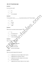 Related quizzes can be found here: Alice In Wonderland Quiz Esl Worksheet By Jmodesto