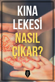 Kina Lekesi Nasil Cikar Kina Bilgi Saglik