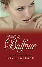 La seducción de Sophie (Las novias Balfour nº 4) (Spanish Edition) eBook :  LAWRENCE, KIM, Vidal Verdía, Julia Mª: Amazon.in: Kindle Store