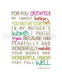 Do you want support to help you make decisions that will help you be in control of your birth and have a healthy baby? Fearfully And Wonderfully Made Psalm 139 13 14 Inspirational Quotes Scripture Quotes Cool Words