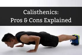 A simple plan for absolute beginners. Pros Cons Of Calisthenics Bodyweight Strength Training