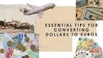 Essential Tips for Converting Dollars to Euros - YouTube