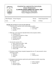 Untuk mengetahui kontinuitas kumparan alternator menggunakan alat. Soal Sistem Pengisian Ktsp