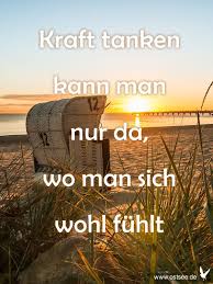 Kraft Tanken Strand Spruche Spruche Urlaub Zitate Reisen