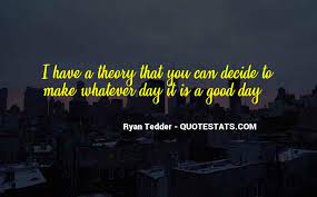 Top 33 Ryan Tedder Quotes Famous Quotes Sayings About Ryan Tedder