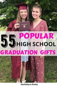 55 Popular High School Graduation Gift Ideas For 2020 Positivity Is Pretty High School Graduation Gifts Girl Graduation Gifts High School High School Gift