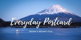 Postcard Japan S Mount Fuji Everydaywanderer Com