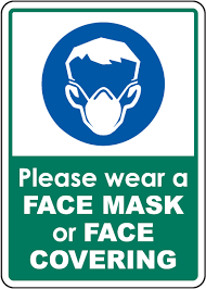 Always Wear Face Mask Signage Black And White Please Wear Face Mask Or Face Covering Sign D6268