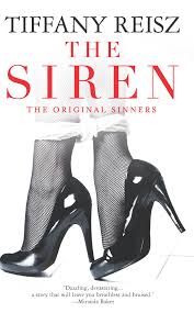 The Siren (The Original Sinners): Reisz, Tiffany: 9780778313533:  Amazon.com: Books