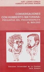 El reconocido biólogo chileno humberto maturana murió a los 92 años. Conversaciones Con Humberto Maturana Maturana Libros Conversaciones