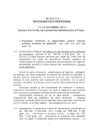 Depun prezenta cerere si copii certificate de pe actele mentionate mai sus si pe care inteleg sa le folosesc ca probe, in ………… exemplare , dintre care unul urmeaza a fi comunicat reclamantului. Http Portal Just Ro 43 Documents Minute Minuta 2013 12 13 Civila2 Pdf