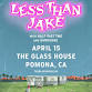 Less Than Jake - Pomona, Ca