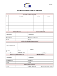 Pada kesempatan yang lalu, kita telah mengulas secara singkat tentang teks laporan percobaan. Borang Laporan Kerosakan Bangunan