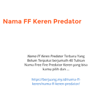 Saat ini anda sudah memiliki gambaran tentang blog baru anda dan telah memilih platform untuk blogging. Nama Ff Keren Predator