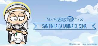 Santa catarina foi uma dos 25 filhos de sua família; Santinha Catarina De Sena Santinhoz