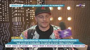 <<iti multumesc ca esti aici, ca imi spui toate aceste povesti frumoase, ca nu ai renuntat niciodata la mine. Rapperul Macanache Poveste De ViaÈÄ ImpresionantÄ A CopilÄrit Pe Maidian Èi A InvÄÈat SÄ Lupte Cu GreutÄÈile VieÈii Antena 1