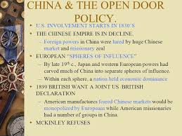A brief open door policy definition: Objective Define Open Door Policy And Its Role In Us Imperialism Ppt Video Online Download