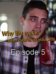 Why Life Sucks When You're in Your 20s" Oldies (TV Episode 2016)