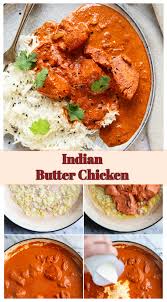 Easiest Butter Chicken Recipe Butter Chicken Curry Butter Chicken Butter Chicken Recipe Easy