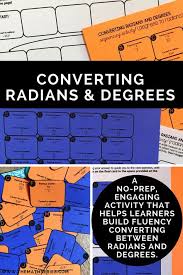Converting Between Radians And Degrees Sequencing Activities Sequencing Activities Radians Secondary Math