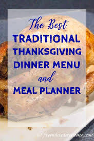 Traditional black thanksgiving dinner menu. The Best Traditional Thanksgiving Dinner Menu And Meal Planner Entertaining Diva Recipes From House To Home
