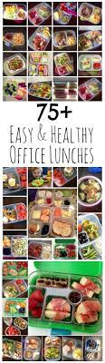 75 Healthy Office Lunches Recipe Healthy Office Lunch Recipes Meals