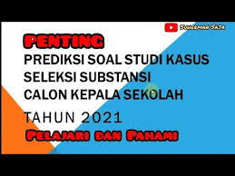 We did not find results for: Prediksi Soal Studi Kasus Seleksi Substansi Calon Kepala Sekolah Youtube