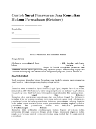Surat penawaran ini biasanya dipakai tidak hanya untuk aktifitas bisnis saja, tapi biasa surat penawaran harga bisa juga disebut sebagai alat pemasaran suatu produk atau jasa. Contoh Surat Penawaran Kerjasama Jasa Hukum