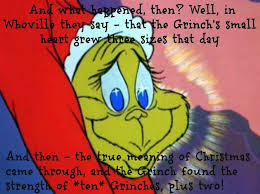 The Grinch S Heart Grew 3 Sizes That Day Christmas Magic Grinch Heart Grew Grinch Heart Grinch Quotes