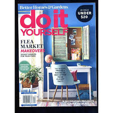 Purchase the current issue of do it yourself magazine or find past issues. Do It Yourself Magazine Spring 2020 Flea Market Makeovers Container Gardens On Ebid United States 193754618