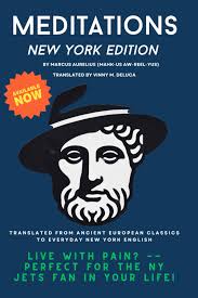 Meditations: New York Edition (Philosophical Wise Guys): Aurelius, Marcus,  Deluca, Vinny M: 9798339463887: Amazon.com: Books