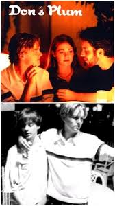Where to watch don's plum don's plum movie free online Don S Plum 2001 Cannot Legally Be Shown Commercially In The U S Or Canada Due To A Lawsuit Brought By Its Stars Leonardo Dicaprio And Toby Maguire For Depicting Them In A Homosexual