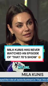 Mila Kunis Never Watched 'That 70's Show'? Discover Her Revelation!