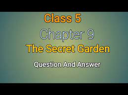 Class 5 // English literature// Chapter 9 // The Secret Garden // Learn  Smartly // - YouTube