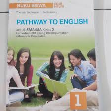 Sep 09, 2020 · kunci jawaban bahasa inggris kurikulum 2013 kelas 11 buku ekonomi kelas 12 kurikulum 2013 pathway to english erlangga pdf kunci jawaban kumon level h matematika buku geografi kelas xii kurikulum 2013 pdf jawaban tugas mandiri 9 1 pkn kelas 11 semester 2 materi qur an hadits ma kelas xii pada tugas 1 ini kalian diminta menggali. Buku Pathway To English Bahasa Inggris Kelas X 10 Erlangga Shopee Indonesia