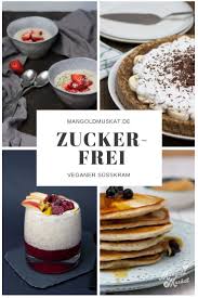 Zuckerfrei Rezepte Mangold Muskat Zuckerfreie Rezepte Zuckerfrei Zuckerfreie Nachtische
