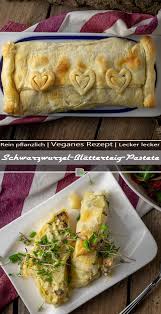 Schwarzwurzel Blatterteig Pastete Aus Dem Ofen Dailyvegan Rezept Pastete Rezepte Schwarzwurzel