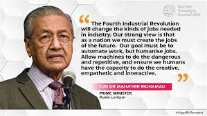 Dzulkifli abdul razak is the immediate past dzul isfellow, academyof sciences malaysia (fasc), the world academy of art and science (fwaas) and malaysian institute of malaysia (fmim). Bernama Pm Mahathir Quote On Industrial Revolution 4 0