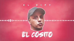Goo.gl/2x2kdp ▻ descargate la app noticumbia: El Dipy El Cosito Audio 2019 Youtube