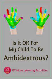 Is My Child Ambidextrous?